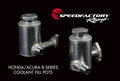 SpeedFactory Racing Honda/Acura B-Series RACE Cooling System Fill Pots